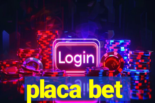 placa bet